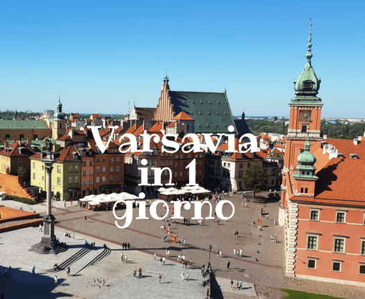Varsavia in 1 giorno